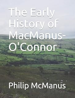 Cover of The Early History of MacManus-O'Connor (Mac Maghnus / McManus)