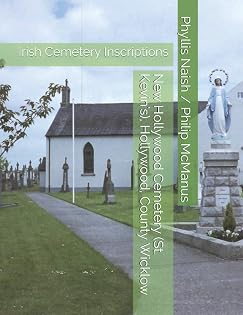 Cover of New Hollywood Cemetery (St. Kevin's), Hollywood, County Wicklow: Irish Cemetery Inscriptions