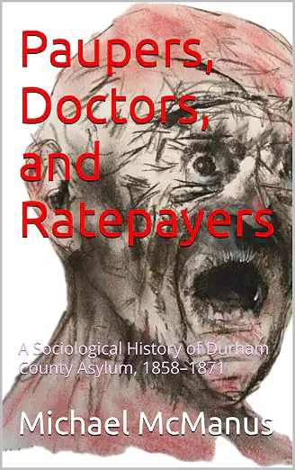 Cover of Paupers, Doctors, and Ratepayers by Michael McManus